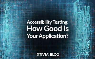 Accessibility Testing: How Good is Your Application?