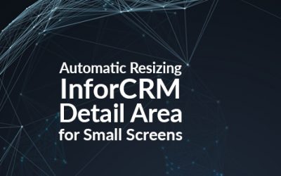 Automatic Resizing InforCRM Detail Area for Small Screens