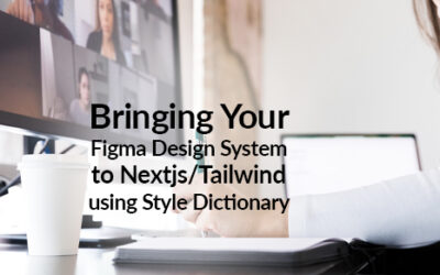 Bringing Your Figma Design System to Nextjs/Tailwind Using Style Dictionary