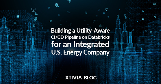 Building a Utility-Aware CI/CD Pipeline on Databricks for an Integrated U.S. Energy Company