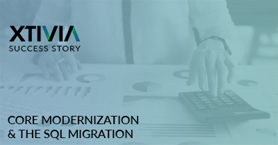 Core Modernization & The SQL Migration