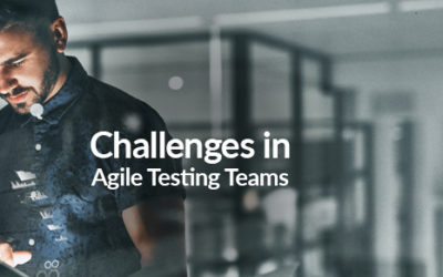 Challenges in Agile Testing
