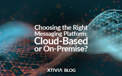 Choosing the Right Messaging Platform: Cloud-Based or On-Premise?