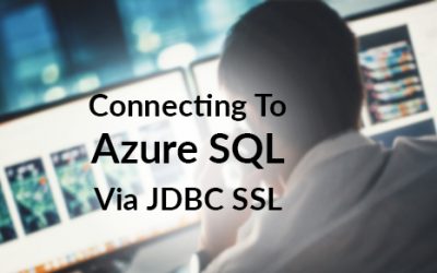 Connecting To Azure SQL Via JDBC SSL