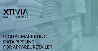 Digital Marketing Data Pipeline for Apparel Retailer
