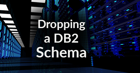 Dropping a DB2 Schema and Objects it Contains