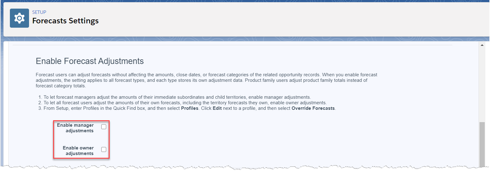 Enabling Forecast Adjustments