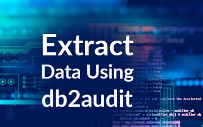 How to Extract Data Using db2audit