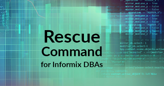Informix onclean – Rescue command for Informix DBAs