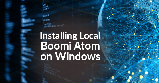 Installing Local Boomi Atom on Windows