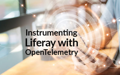 Instrumenting Liferay with OpenTelemetry