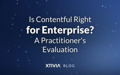 Is Contentful Right for Enterprise? A Practitioner’s Evaluation