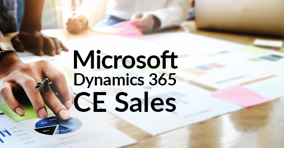 Microsoft Dynamics 365 CE Sales