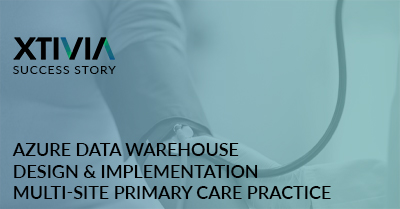 Multi-Site Primary Care Practice Azure Data Warehouse Design & Implementation
