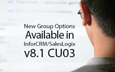 New Group Options Available in InforCRM/SalesLogix v8.1 CU03