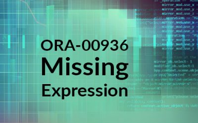 ORA-00936: missing expression