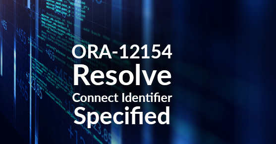 ORA-12154: TNS:could not resolve the connect identifier specified