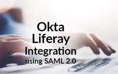 Okta – Liferay integration using SAML 2.0