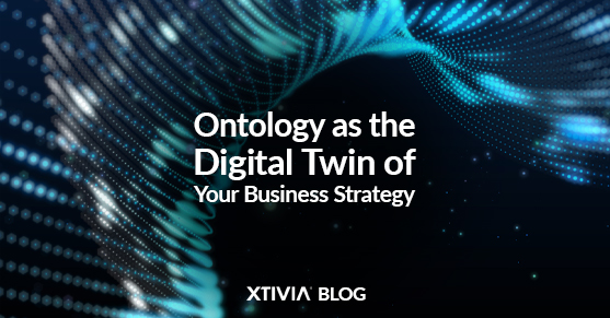 Ontology as the Digital Twin of Your Business Strategy