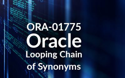Oracle Looping Chain of Synonyms. ORA-01775