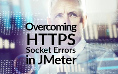 Overcoming HTTPS Socket Errors in JMeter