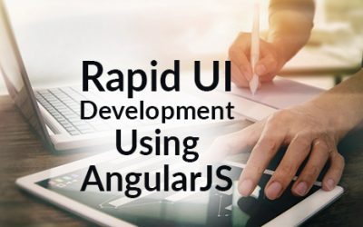 Rapid UI Development using AngularJS