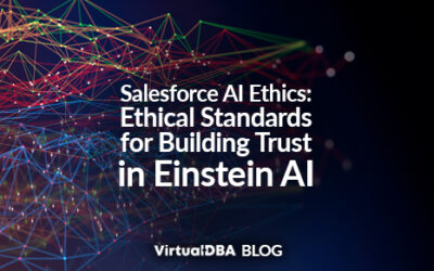 Salesforce AI Ethics: Ethical Standards for Building Trust in Einstein AI