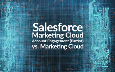 Salesforce Marketing Cloud Account Engagement (Pardot) vs. Marketing Cloud: What’s the Difference?