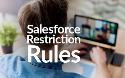 Salesforce Restriction Rules