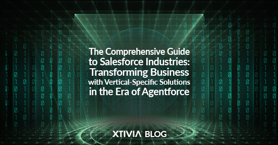 The Comprehensive Guide to Salesforce Industries: Transforming Business with Vertical-Specific Solutions in the Era of Agentforce