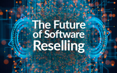 The Future of Software Reselling: Key Trends, Predictions, and Why Companies Should Partner with XTIVIA