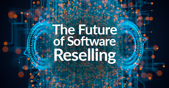 The Future of Software Reselling