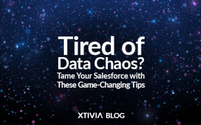 Tired of Data Chaos? Tame Your Salesforce with These Game-Changing Tips