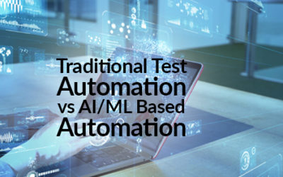 Traditional Test Automation vs AI/ML Based Automation