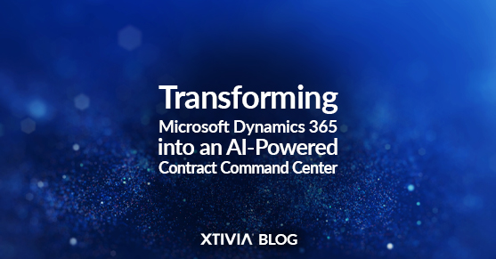 Transforming Microsoft Dynamics 365 into an AI-Powered Contract Command Center