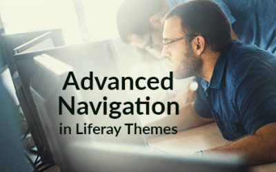 Tutorial: Advanced Navigation in Liferay Themes