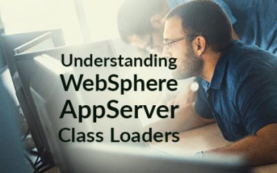 Understanding WebSphere AppServer (WAS) Class loaders