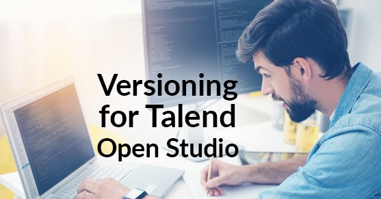 Versioning for Talend Open Studio