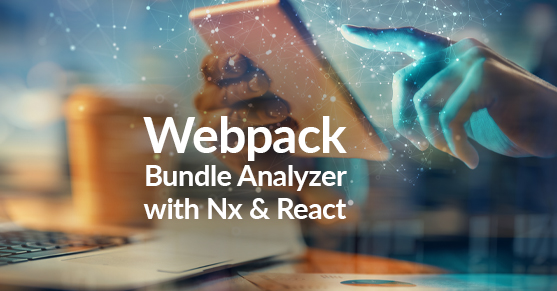 Webpack Bundle Analyzer with Nx and React