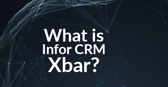 What is Infor CRM Xbar?