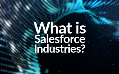 What is Salesforce Industries?