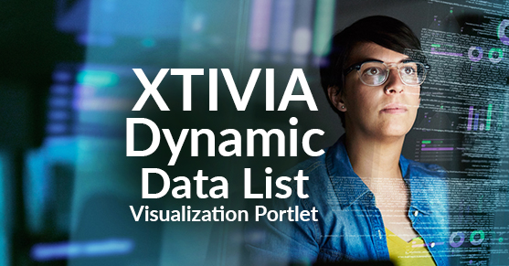 XTIVIA Dynamic Data List Visualization Portlet