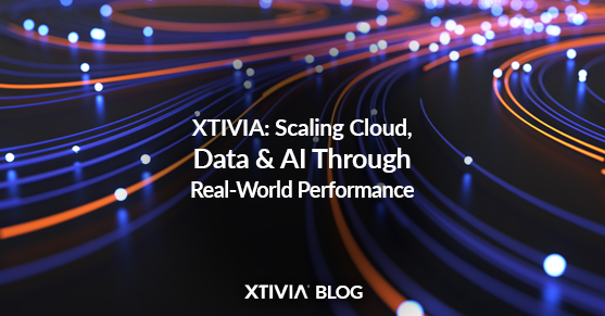 XTIVIA: Scaling Cloud, Data & AI Through Real-World Performance