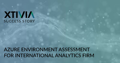 AZURE ENVIRONMENT ASSESSMENT FOR INTERNATIONAL ANALYTICS FIRM