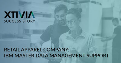 RETAIL APPAREL COMPANY: IBM MASTER DATA MANAGEMENT SUPPORT