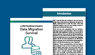 eBook A CRM Practitioner's Guide to Data Migration Survival