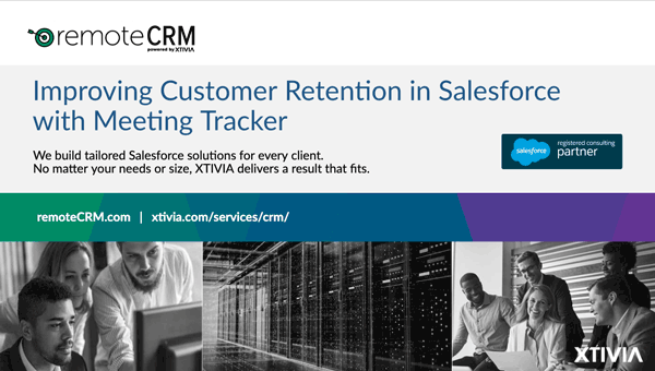 Improving Customer Retention in Salesforce Meeting Tracker