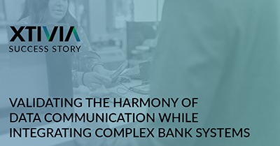 Validating the Harmony of Data Communication While Integrating Complex Bank Systems