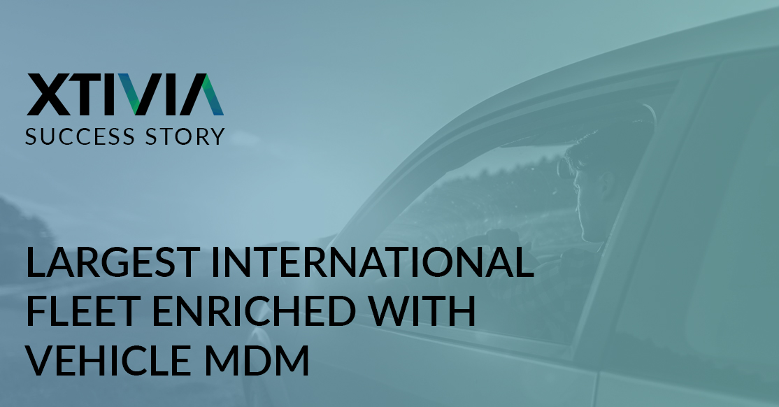 LARGEST INTERNATIONAL FLEET ENRICHED WITH VEHICLE MDM
