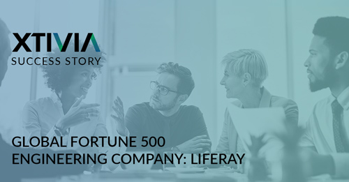 GLOBAL FORTUNE 500 ENGINEERING COMPANY: LIFERAY